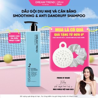 Dầu Gội Diu Nhẹ Và Cân Bằng Dành Cho Da Đầu Nhạy Cảm DREAM TREND Soothing & Anti Dandruff Shampoo 500ml