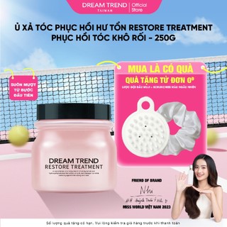 Mặt Nạ Ủ Dưỡng Tóc Hương Nước Hoa DREAM TREND Restore Treatment 250g