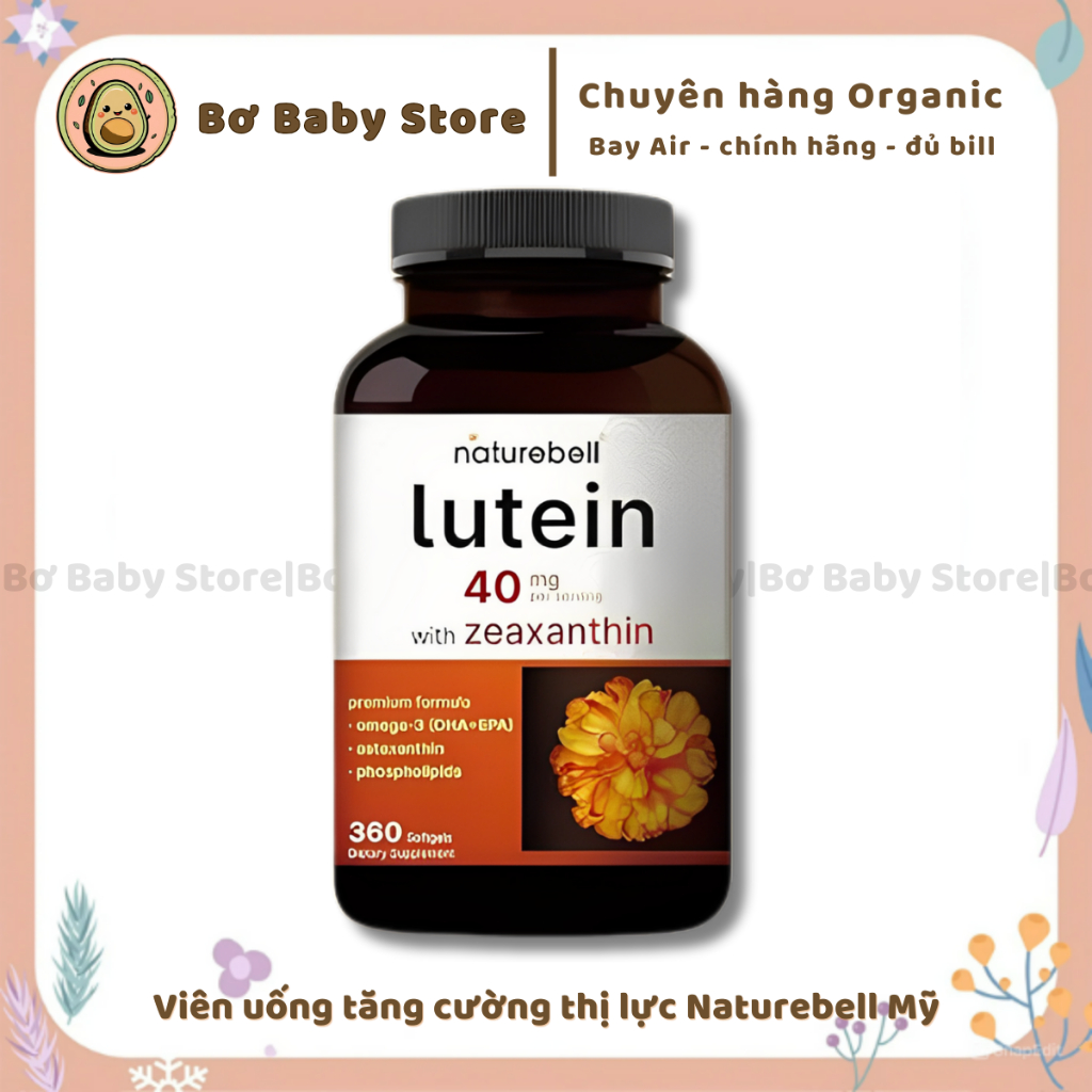 Viên uống bổ mắt tăng cường thị lực, chống ánh sáng xanh, giảm khô mắt, mỏi mắt Naturebell Mỹ  ( Bay Air - Đủ Bill )