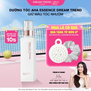  Tinh Chất Dưỡng Tóc AHA Essence DREAM TREND Khóa Màu Tóc Nhuộm Giúp Suôn Mượt 150ml