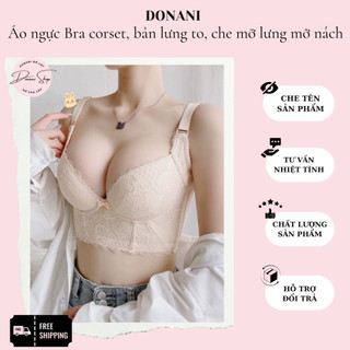 Áo lót Bra corset - Áo Ngực Định Hình Bản To Chống Hằn, Không Gọng, Giarm Mỡ Lưng, Nâng Ngực Hàng Cao Cấp