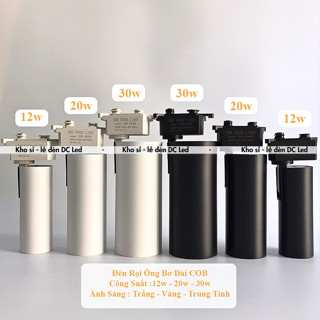 Đèn rọi ray ống bơ dài . Rọi Ray COB 20w-30w- Ánh Sáng Trắng - Vàng Trung Tính=>