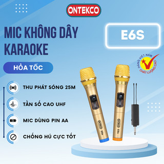 Mic không dây bluetooth Chính hãng ONTEKCO E6s/ E6/ MV02  - Chuyên Dụng cho Loa kéo, amply, gia đình