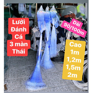 Lưới đánh cá 3 lớp màn, cao 2m, 1,5m, 1,2m.. Dài 90/100m và treo 45/50m