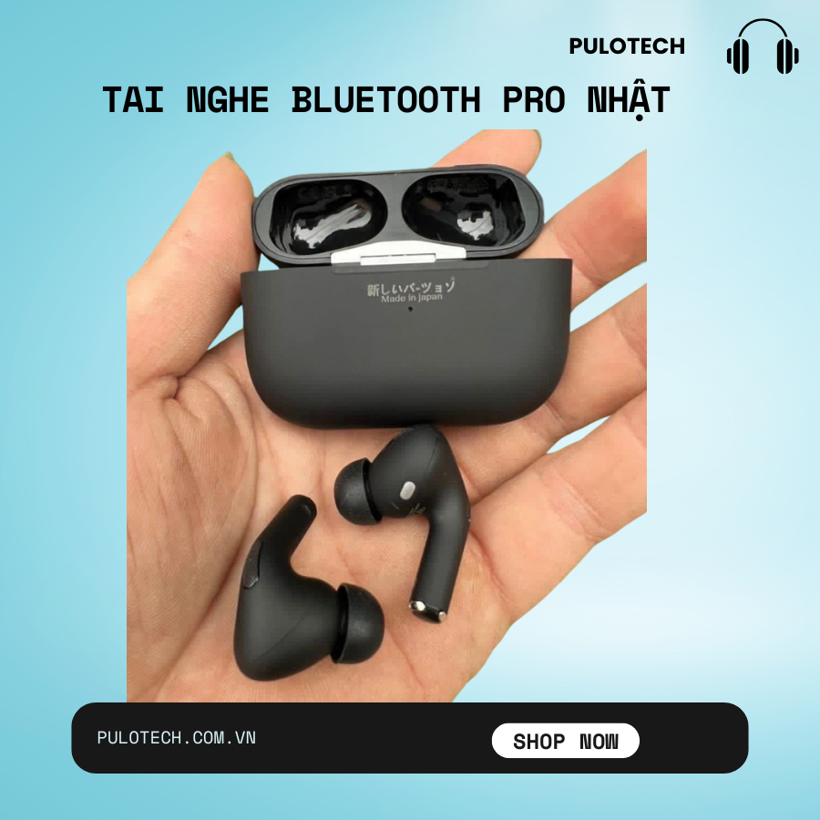 Tai Nghe BluetoOth PRO đen trắng Nhật , BASS căng,CHỐNG ỒN,Chơi gâme, full chức năng- PULOTECH