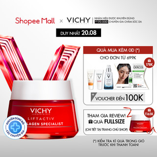 Kem dưỡng ngăn ngừa lão hóa, làm săn chắc da Vichy Liftactiv Collagen Specialist 50ml