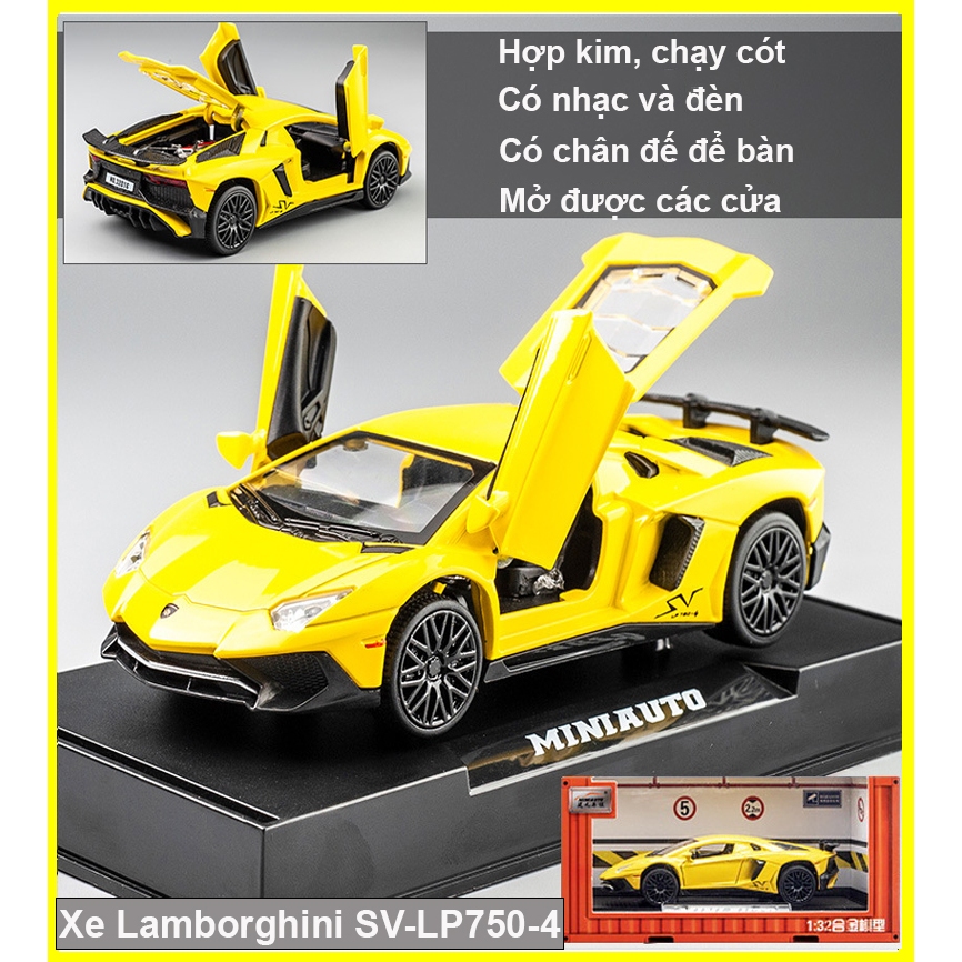 Đồ chơi xe ô tô LAMBORRGHINI SV-LP750  bằng hợp kim có nhạc và đèn, chạy cót, mở được các cửa, tỷ lệ