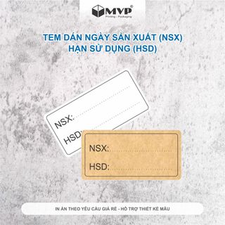 Tem nhãn decal dán ghi ngày sản xuất và hạn sử dụng