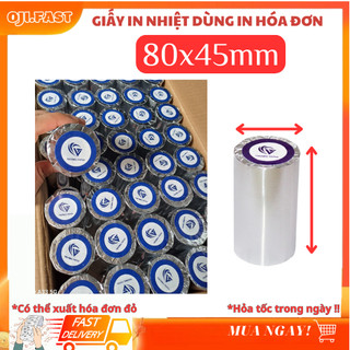 Giấy in hóa đơn k80x45 ,80x45 giấy in nhiệt 80mm