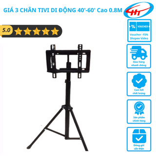GIÁ 3 CHÂN TIVI DI ĐỘNG 40'-60' Cao 0.8M - hàng y hình