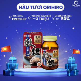 Viên uống tinh chất hàu tươi Orihiro Nhật Bản