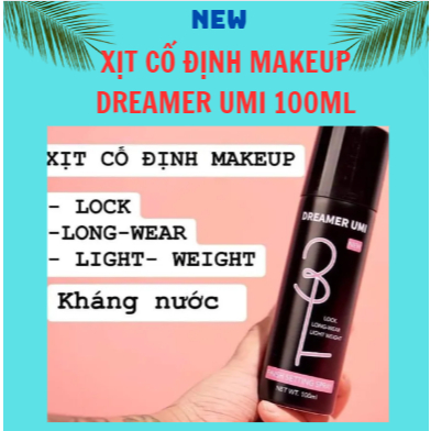 Xịt cố định makeup Dreamer Umi 100ml - Xịt khoá nền Dream Umi 100ml