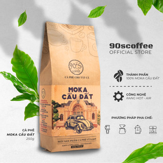 Cà Phê Moka Cầu Đất 90S Coffee Chua Thanh Hậu Ngọt Hương Thơm Độc Đáo, Cà Phê Rang Mộc Nguyên Chất 100%