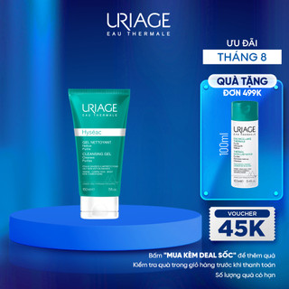 Gel rửa mặt cho da dầu, mụn URIAGE HYSÉAC GEL NETTOYANT 150ml