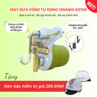 Máy Đưa Võng Tự Động Cao Cấp Vinanoi AS100 - Sức Đưa 100 Kg Cho Cả Mẹ Và Bé, Dùng Điện 110-220v