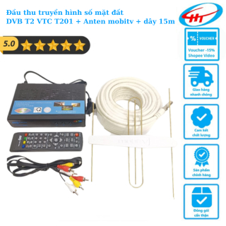 Đầu thu truyền hình số mặt đất DVB T2 VTC T201 tặng anten khuếch đại chính hãng mobitv kèm dây 15m c