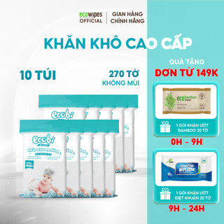 Thùng 10 túi khăn vải khô đa năng EcoWipes cao cấp cho bé túi 270 tờ 345g siêu tiết kiệm mềm mịn