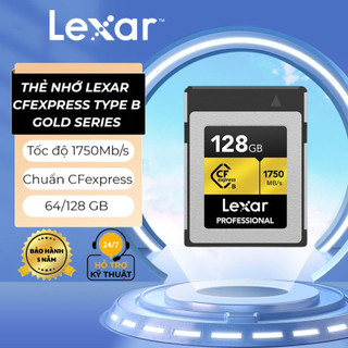 Thẻ nhớ cfexpress type b lexar gold 64gb/128gb, quay video raw 8k, tốc độ đọc 1750mb/s, ghi 1000mb/s