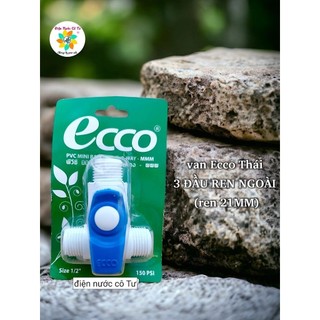Van khóa nước Ecco phi 21 các loại nhập khẩu Thái Lan