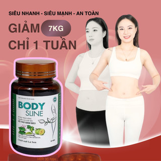 Giảm cân cấp tốc nhanh 10 kg cơ địa khó giảm hiệu quả an toàn Body Sline 30 viên uống cho mẹ bầu sau sinh và cho con bú