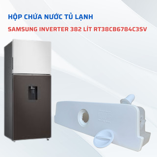 Hộp đựng nước làm đá tự động tủ lạnh samsung nhiều model, bình đựng nước tủ lạnh samsung chuẩn theo máy