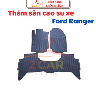 Thảm sàn, lót sàn xe RANGER 2014- 2021 chất liệu cao su đúc không mùi, không thấm nước