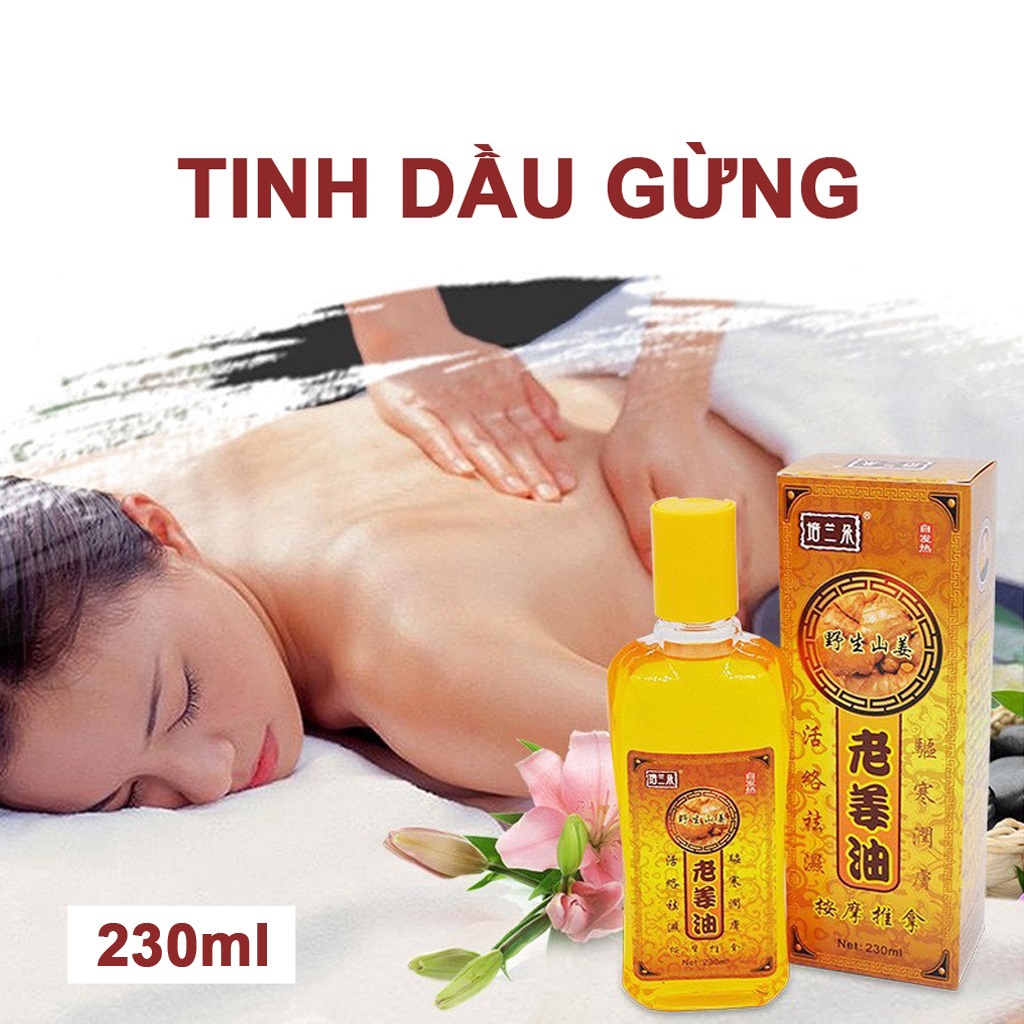 Tinh Dầu Gừng Nóng Massage Body 230ml, Đả Thông Kinh Lạc, Giảm Béo Spa Dưỡng Sinh Đông Y