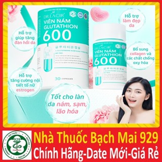 Viên Uống Nám Trắng Da Glutathione 600 Dr Lacir Chính Hãng Hạn Chế Lão Hoá Da, Nếp Nhăn, Tăng Nội Tiết Tố Nữ
