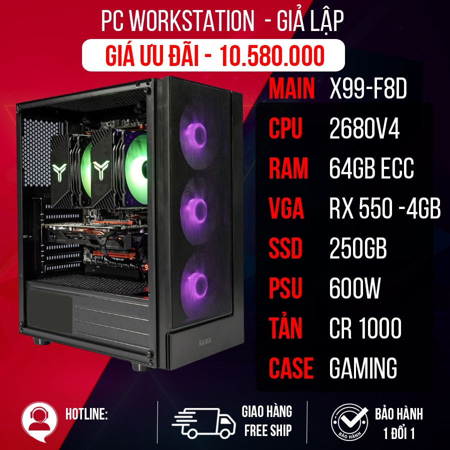 Bộ PC WORKSTATION DUAL XEON E5 2680v4 / 64GB /Rx550 4GB