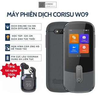 Máy phiên dịch đa ngôn ngữ Corisu W09 dịch 127 ngôn ngữ, màn hình cảm, dịch ofline BH12T