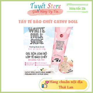 Tẩy tế bào chết trắng da toàn thân Cathy Doll 320ml - White Milk Shine Peeling Body Scrub