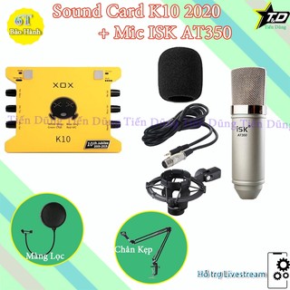Bộ mic thu âm AT350 Sound card k10 2020 bản mới nhất dòng XOX chân kẹp màng lọc bảo hành 6 tháng