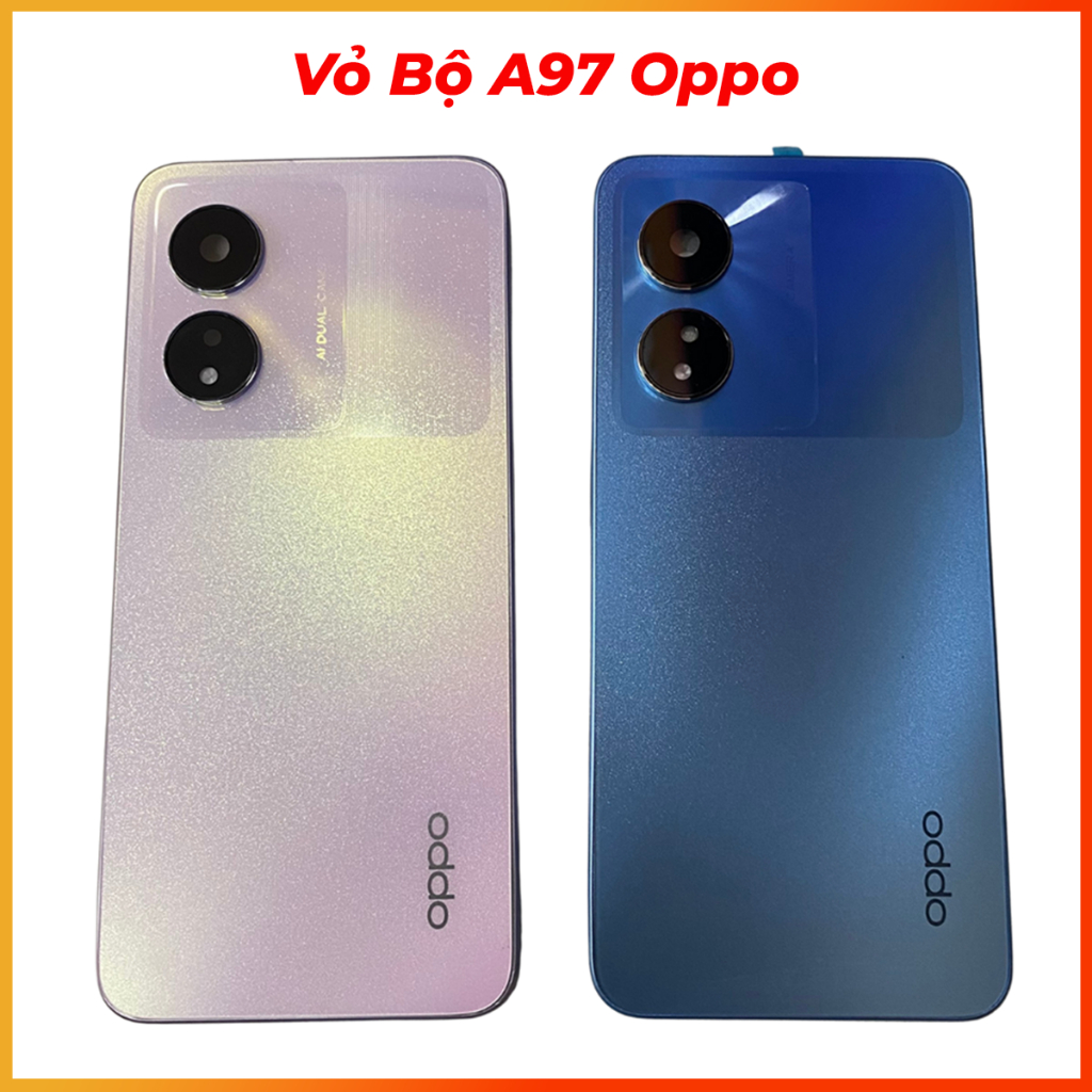 Vỏ bộ A97 oppo vỏ mới đủ bộ chất lượng