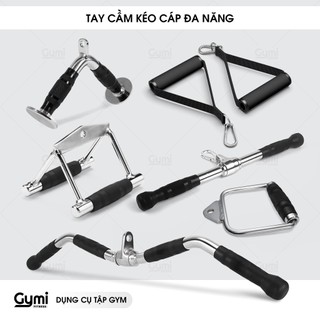 Tay Cầm Kéo Cáp Tập Gym Nhiều Loại Đa Chức Năng