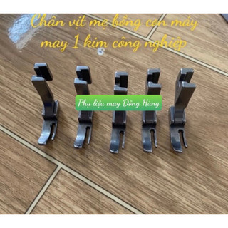 Chân vịt mẹ bồng con, dùng may mí nhỏ, dây kéo dùng cho máy may công nghiệp