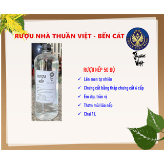 Rượu nếp 50 độ nhà Thuần Việt, chai 1 Lít, hoàn toàn chưng cất bằng phương pháp truyền thống