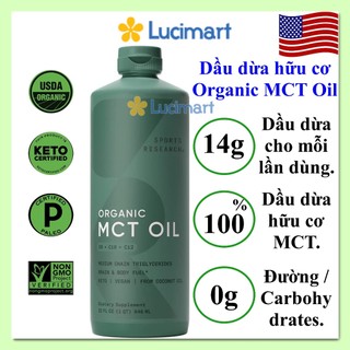Dầu dừa MCT Oil chuyển hóa chất béo thuần chay Medium Chain Triglycerides [Hàng Mỹ]