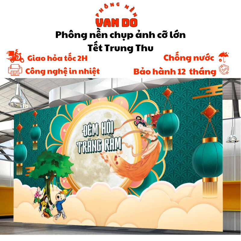 Phông chụp ảnh Trung Thu, trang trí trung thu cỡ lớn nhiều kích thước chất liệu in bạt ngoài trời ch