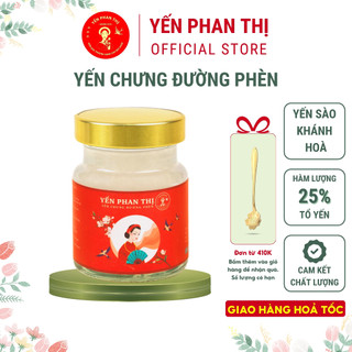 Yến Phan Thị, Yến Sào Khánh Hoà, Chưng Đường Phèn, Hàm Lượng 25% Yến Nguyên Chất