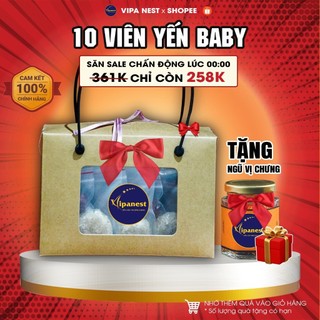  10 Yến Viên Baby TẶNG NGŨ VỊ Yến Sào Tinh Chế Nguyên Chất Yến Sào Vipa Yến Vụn Sạch Lông Không Tẩy Trắng 