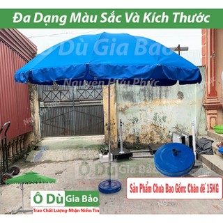 Ô Dù Chính Tâm Tròn Vải Bạt Cao Cấp 2M4 2M7 3M(chưa đế)  -Che Mưa Che Nắng Ngoài Trời  (Chưa bao gồm chân đế 15kg)