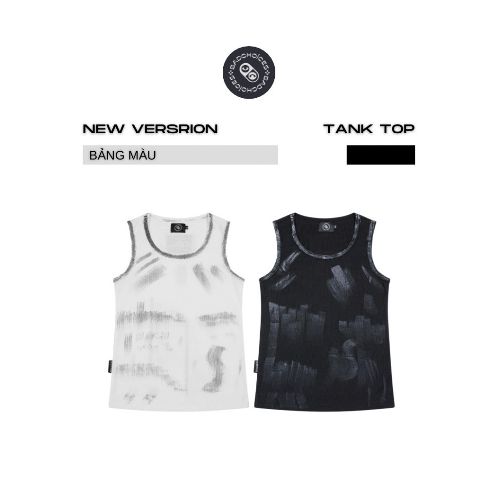 Bad Choices | Áo tanktop WASH chất thun gân form BODY Fit