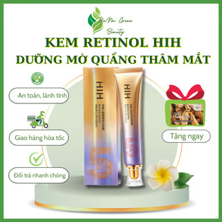 Kem mắt Retinol HIH dưỡng mắt mờ quầng thâm mắt, cấp ẩm cho cùng da dưới mắt căng bóng-Green essence