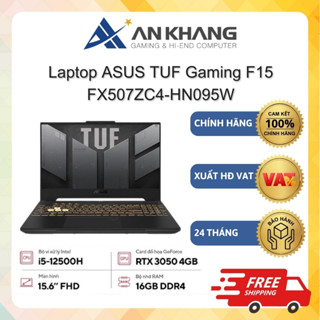 Laptop ASUS TUF Gaming F15 FX507ZC4-HN095W (i5-12500H/16GD4/512GB/15.6FHD 144Hz) Chính hãng Bảo hành 24 tháng