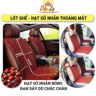 Lót ghế hạt gỗ nhãn cao cấp cho mọi dòng xe