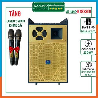 Loa Kéo Karaoke Kanayo K-18X300 Bass 50 Công Suất 2300w Tặng Kèm Cặp Micro Hát Karaoke Chống Hú JN7