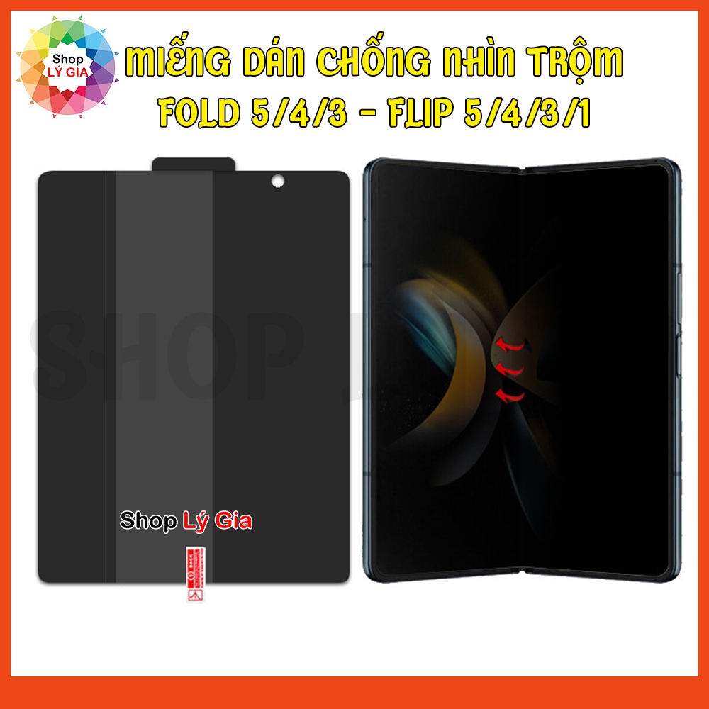 Miếng dán chống nhìn trộm cho Samsung Z Fold 7 / Fold 6 / Fold 5 / Fold 4 / Fold 3 (tặng kèm gạt vải