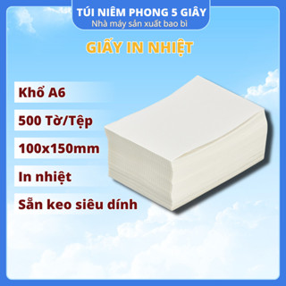 Tệp 500 tờ giấy A6 in đơn hàng tem vận chuyển sàn TMĐT cho máy in nhiệt RP421, Q900, DT108B, XP470B, N41 Size 100x150