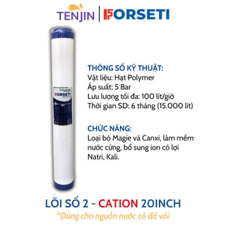 Lõi lọc số 2 20inch cation cấu tạo từ hạt polymer loại bỏ đá vôi giúp làm mềm nước cứng