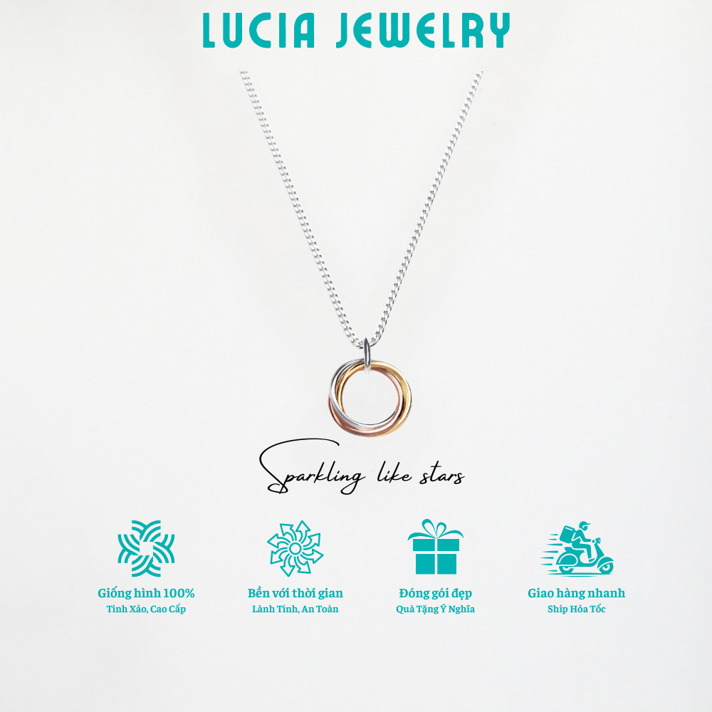Dây Chuyền Bạc Nữ S925 Lucia, Vòng Cổ Bạc Mặt Trinity 3 Màu Trẻ Trung, Thanh Lịch Lucia Jewelry
